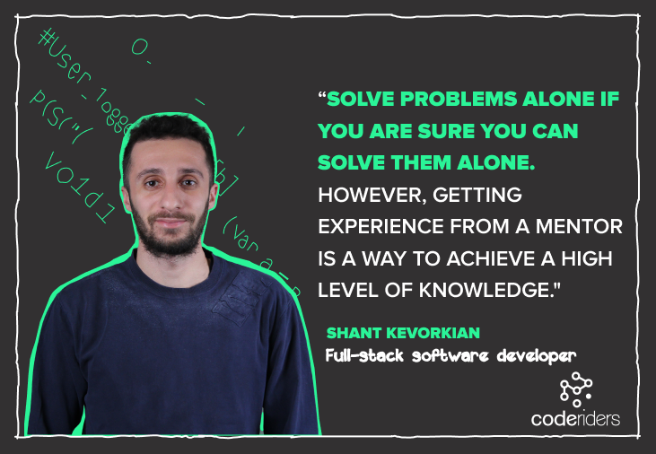 Software developer Shant from CodeRiders software company shares his experience working with companies from different industries as a dedicated software developer